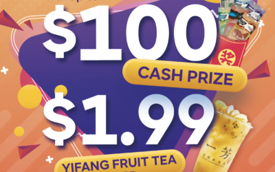 $1.99 Yifang Fruit Tea & Lucky Draw to win Cash Prizes & Peripheral Gifts! Come Celebrate the Anniversary with our Three Scarborough Stores!
